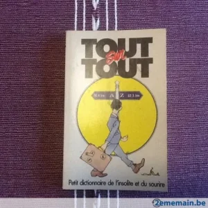 220690120-tout-sur-tout-petit-dictionnaire-de-l-insolite-et-du-sourire.jpg