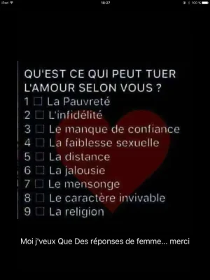 Qu Est Ce Qui Peut Tuer L Amour Selon Vous Bladi Info