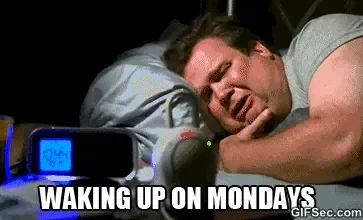 monday morning.gif