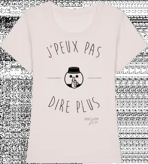 femme-tee-shirts-t-shirt-femme-br-j-peux-pas-dire-plus-1_1024x1024.png