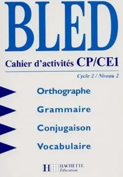 bled-cp,-ce1,-cycle-2-niveau-2---orthographe,-grammaire,-conjugaison-vocabulaire---cahier-d-acti.jpg