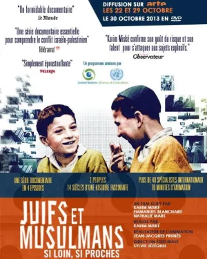 Juifs et Musulmans - si loin, si proche.jpg