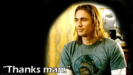 61223-James-Franco-thanks-man-gif-kaxG.gif